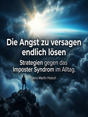 cover image of Die Angst zu versagen endlich lösen